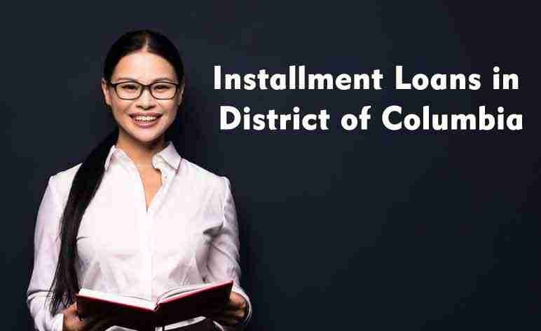 district of columbia installment loans online
